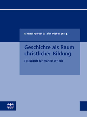 cover image of Geschichte als Raum christlicher Bildung